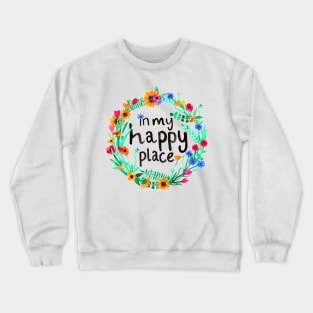 Happy Place Crewneck Sweatshirt